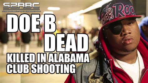 doe b dead rapper gunned down in alabama club shooting youtube