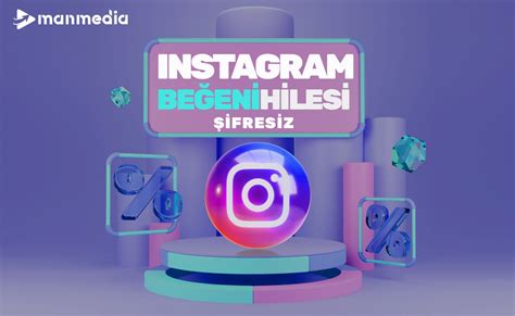 Instagram Beğeni Hilesi Ücretsiz Ve Güncel 2023 Manmedia