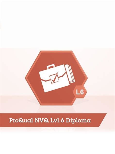 Proqual level 6 nvq diploma in health & safety practice. NVQ Level 6 Diploma In Occupational Health & Safety