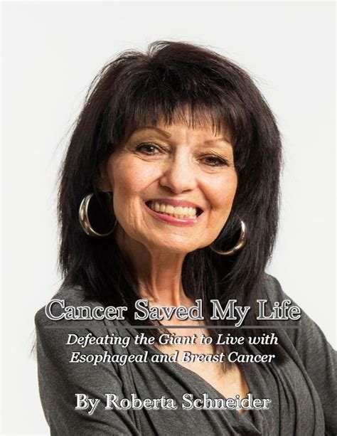 Cancer Saved My Life Defeating The Giant To Live With Esophageal And Breast Cancer Bol