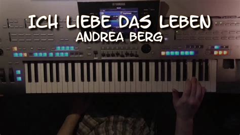 Mag sein daß man sich selber oft viel zu wichtig nimmt. Ich liebe das Leben - Andrea Berg, Instrumental - Cover ...