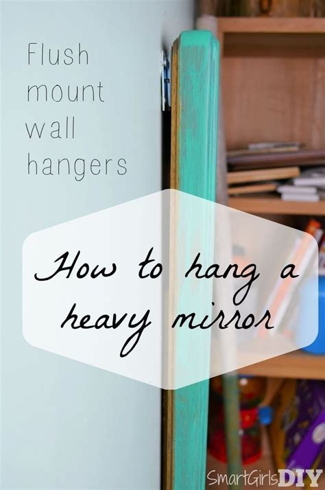 Hanging Mirror On Plaster Wall How To Hang A Heavy Mirror Heavy