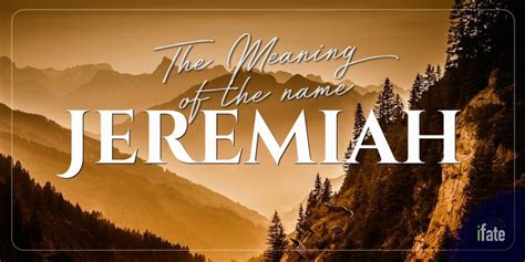The Meaning Of The Name Jeremiah And Why Numerologists Like It