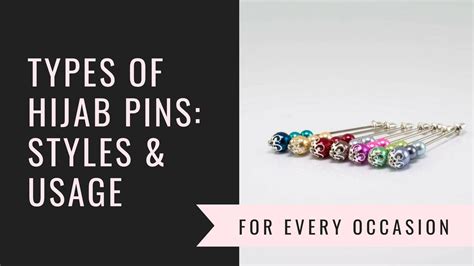 Types Of Hijab Pins Styles And Usage Youtube