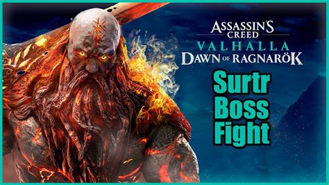 Ac Valhalla Dawn Of Ragnarok Surtr Boss Fight Youtube