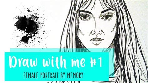 Draw With Me 1 Female Portrait With Pen And Markers Youtube