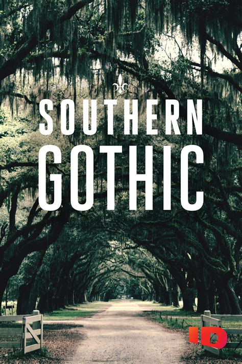 Southern Gothic | TVmaze