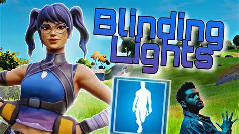 The Best Blinding Lights Fortnite Montage The Weeknd Youtube