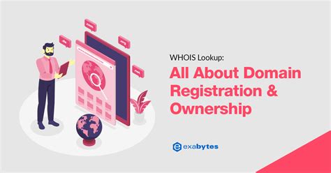 Whois Lookup For Domain Ownership And Registration Information