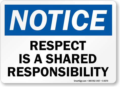 Respect Is A Shared Responsibility Sign Sku S 9270