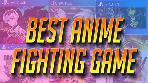 What Is The Best Anime Fighting Game Youtube