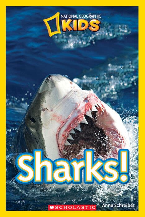 National Geographic Kids Readers Sharks By Anne Schreiber