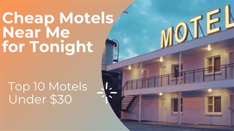 Top 10 Cheap Motels Near Me For Tonight Under 30 Find Here