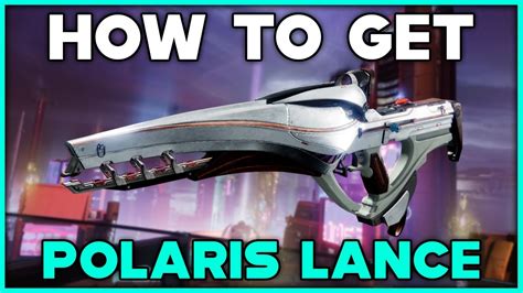 Destiny 2 Lightfall How To Get Polaris Lance Exotic Scout Rifle Youtube