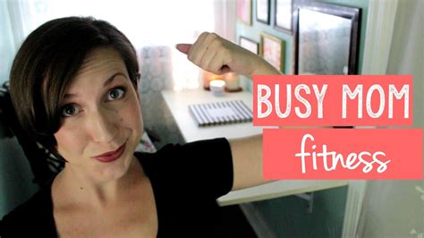 Busy Mom Fitness Youtube