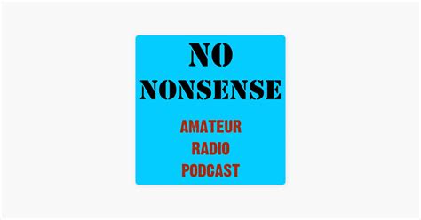 ‎no nonsense amateur radio podcast on apple podcasts
