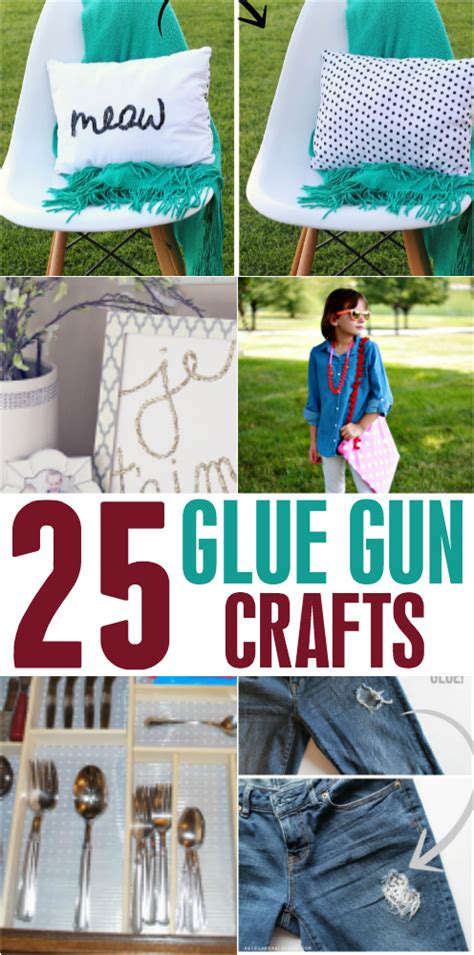 25 Glue Gun Crafts