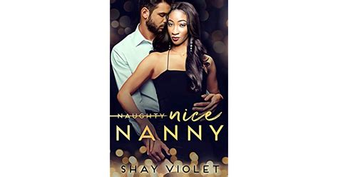 Naughty Nice Nanny By Shay Violet
