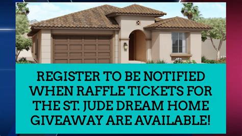 Tickets For St Jude Dream Home Giveaway Raffle Go On Sale On Jan 5