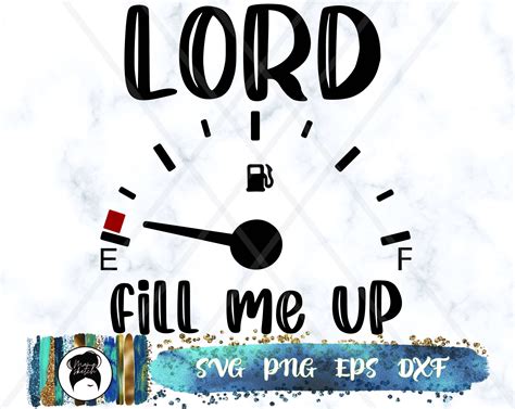 Lord Fill Me Up Svg Lord Svg God Svg Religious Cut Files Etsy