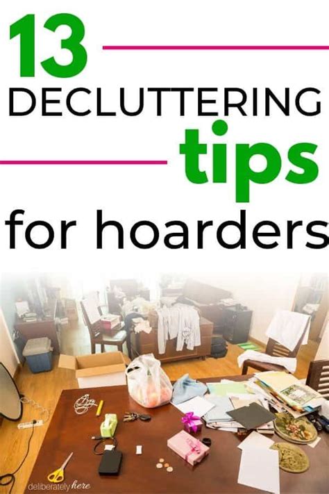 13 Easy And Genius Decluttering Tips For Hoarders Declutter Hoarder