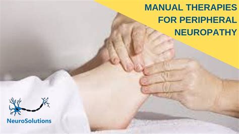 Manual Therapies For Peripheral Neuropathy Youtube