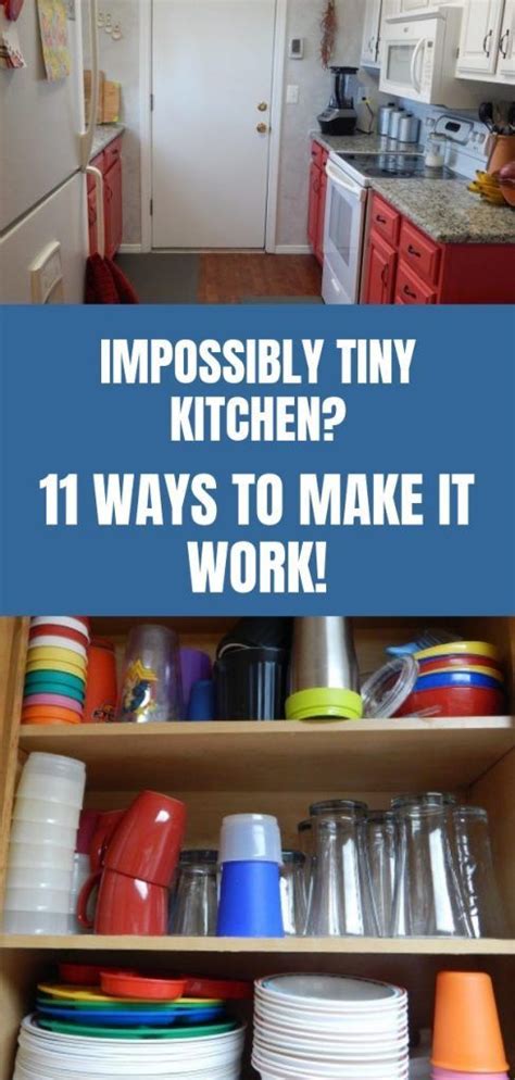 Impossibly Tiny Kitchen 11 Ways To Make It Work Do You Feel Like Your Kitchen Is Too Tiny To