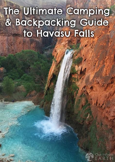 2018 Havasupai Trip Guide Ultimate Havasu Falls Backpacking And Camping
