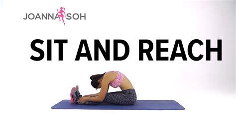 How To Do Sit And Reach Joanna Soh Youtube