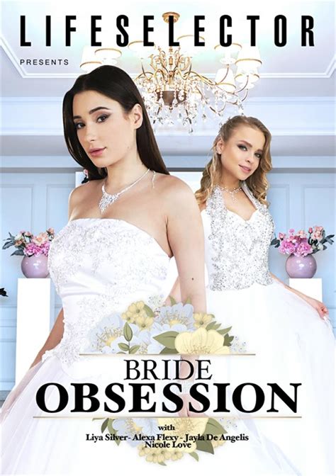 Bride Obsession Lifeselector Unlimited Streaming At Adult Dvd Empire Unlimited