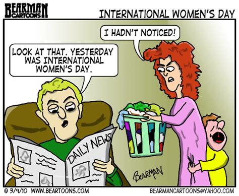 Women's day is much more than just gifting flowers and gifts. Cartoon: International Womens Day - Bearman Cartoons