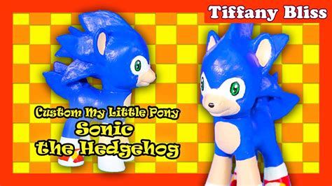 How To Make A Custom Sonic The Hedgehog My Little Pony Figure Art