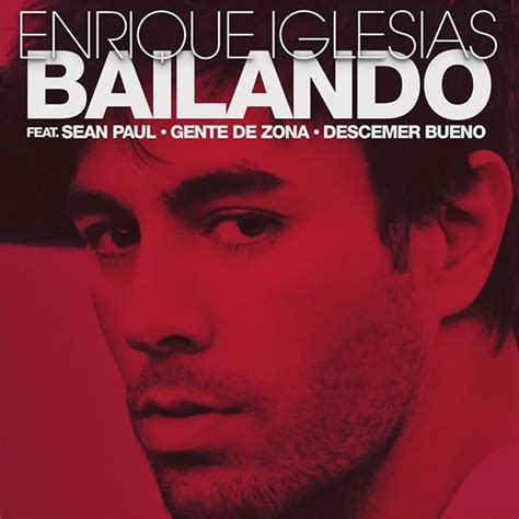 Bailando — Enrique Iglesias Lastfm