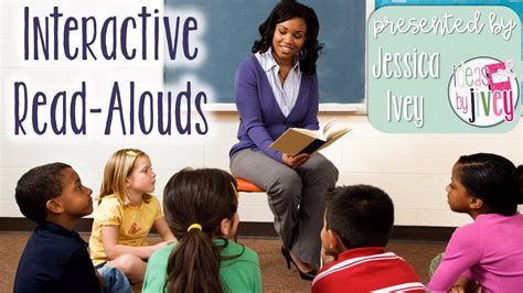 Interactive Read Alouds Ideas By Jivey