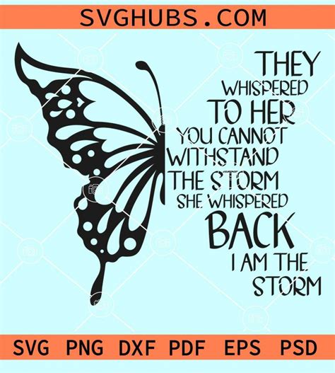 They whispered svg, Half Butterfly svg, They whispered to her PNG