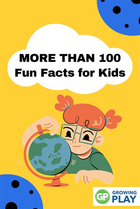 Over 100 Fun Facts For Kids Growing Play