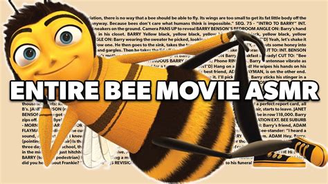 The Entire Bee Movie Script Asmr Youtube