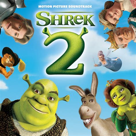 ‎shrek 2 Original Motion Picture Soundtrack By Various Artists On