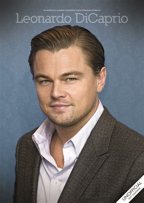 Leo dicaprio es el verdadero casanova. Leonardo DiCaprio - Calendars 2021 on UKposters/EuroPosters