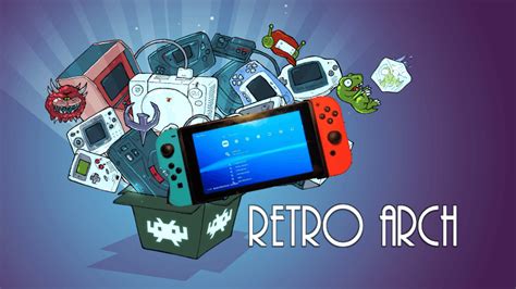 Retroarch Officially Released For The Nintendo Switch Hackinformer