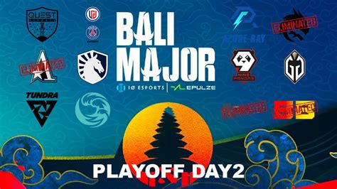 Rekap Bali Major Dota Playoffs Day Tim Tereliminasi