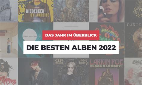 Die Besten Alben 2022 Das Jahr Im Überblick Udiscover