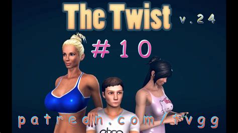 The Twist 10 V25 Walkthrough Youtube