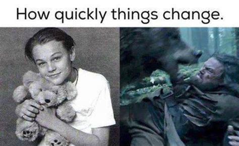 How Quickly Things Change Growingold Meme Movie Humor