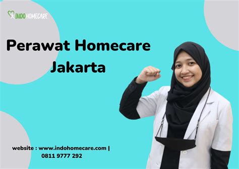 Varian Perawat Homecare Yang Bisa Ditemukan Di Jakarta