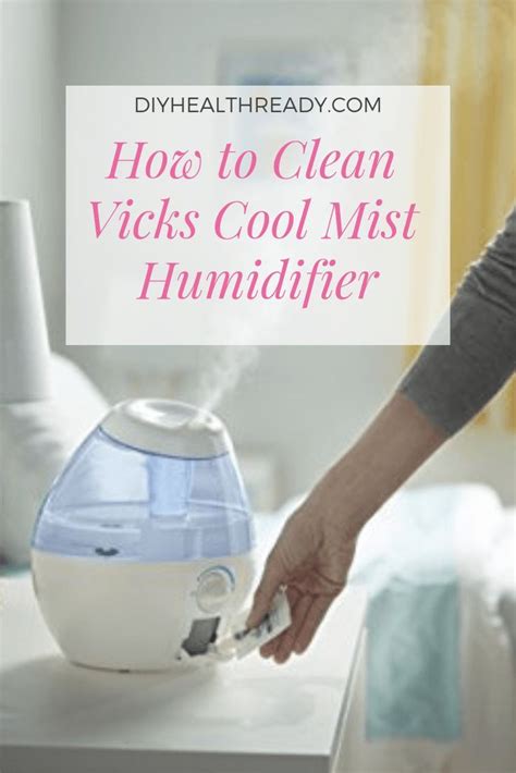 How to Clean Vicks Cool Mist Humidifier: 4 Powerful Tips ...