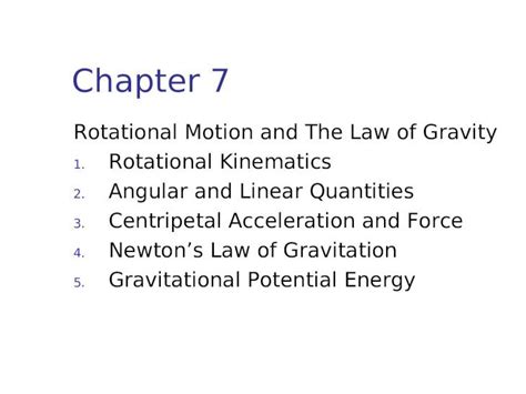 Ppt Chapter 7 Rotational Motion And The Law Of Gravity 1 Rotational