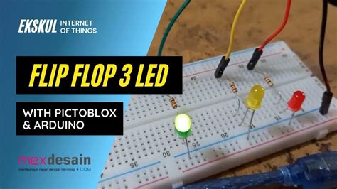 Praktikum Flip Flop Lampu Led Menggunakan Arduino Uno Dan