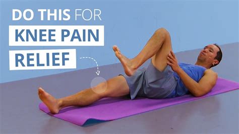 Exercises For Knee Pain Relief Simple Effective Youtube