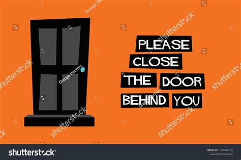 Please Close Door Behind You Sign 库存矢量图（免版税）1530440135 Shutterstock